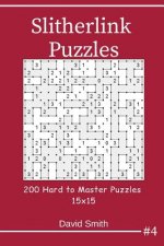 Slitherlink Puzzles - 200 Hard to Master Puzzles 15x15 Vol.4