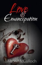 Love and Emancipation