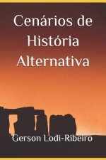 Cenários de História Alternativa
