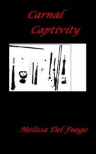 Carnal Captivity