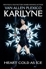 Karilyne: Heart Cold as Ice