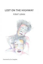 Lost on the Highway: Outside the Closet, a Gay Romance in Istanbul
