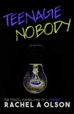Teenage Nobody