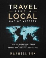 Travel Like a Local - Map of Vitebsk: The Most Essential Vitebsk (Belarus) Travel Map for Every Adventure