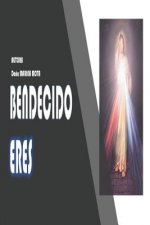 Bendecido Eres