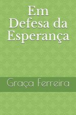 Em Defesa da Esperança: Esperança