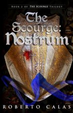 The Scourge: Nostrum