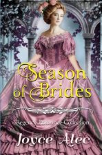 Season of Brides: Regency Romance Collection