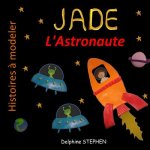 Jade l'Astronaute