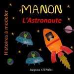 Manon l'Astronaute
