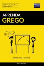 Aprenda Grego - Rápido / Fácil / Eficiente: 2000 Vocabulários Chave
