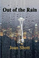 Out of the Rain