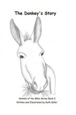 The Donkey's Story