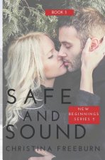 Safe and Sound: Inspirational Romantic Suspense
