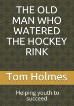 The Old Man Who Watered the Hockey Rink: BLACK HISTORY MONTH. Helping youth to succeed