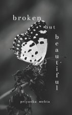 Broken but Beautiful