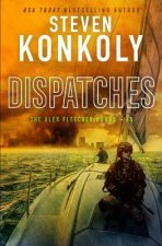 Dispatches: A Modern Thriller
