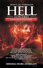 Don't Go Through Hell For Free