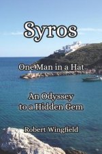 Syros - One Man in a Hat
