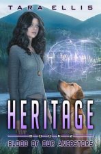 Heritage: Blood of Our Ancestors