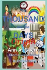 The Thousand and One Days: Origin: From Book 1 of the Collection - Story No. 12