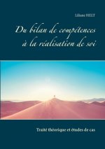 Du bilan de competences a la realisation de soi