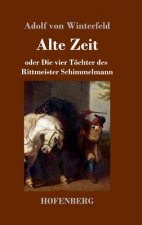 Alte Zeit