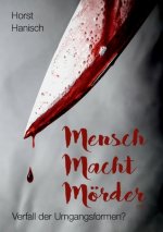 Mensch Macht Moerder 2100