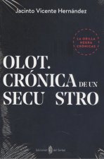 Olot. Crónica de una secuestro