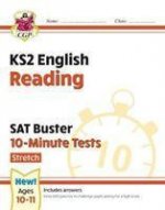 KS2 English SAT Buster 10-Minute Tests: Reading - Stretch (for the 2023 tests)