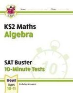 KS2 Maths SAT Buster 10-Minute Tests - Algebra (for the 2023 tests)