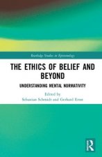 Ethics of Belief and Beyond