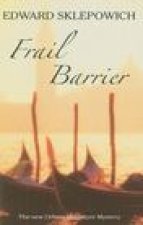 Frail Barrier