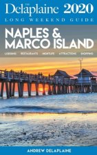 Naples & Marco Island - The Delaplaine 2020 Long Weekend Guide