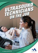 Ultrasound Technicians on the Job