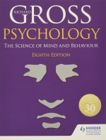 Psychology: The Science of Mind and Behaviour 8th Edition