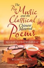 Pop Music and the Classical Chinese Metered Poems
