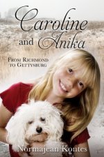 Caroline and Anika