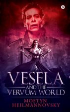 Vesela and the Vervum World