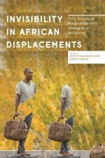 Invisibility in African Displacements