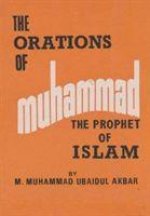 Orations  of Muhammad The Prophet of Islam