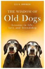 Wisdom of Old Dogs