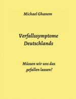 Verfallssymptome Deutschlands