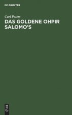 Das Goldene Ohpir Salomo's