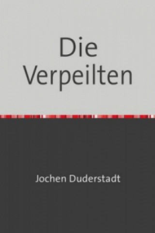 Die Verpeilten