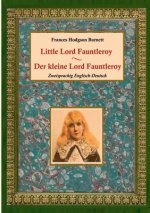 kleine Lord Fauntleroy / Little Lord Fauntleroy (Zweisprachig Englisch-Deutsch)