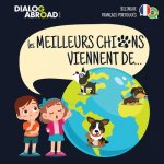 Les meilleurs chiens viennent de... (Bilingue Francais-Portugues)