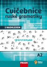 Cvičebnice ruské gramatiky s nadhledem A2