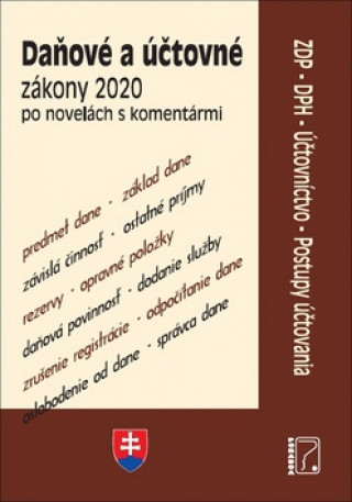 Daňové a účtovné zákony 2020 po  novelách s komentármi