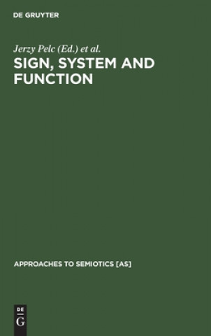Sign, System and Function
